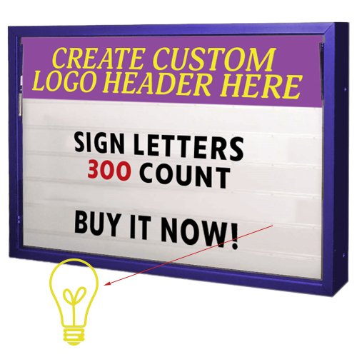 OPTIONAL BACK-LIGHTED LED LIGHTS are available with purchase! Stand out from the crowd at night to ensure your message is seen anytime.